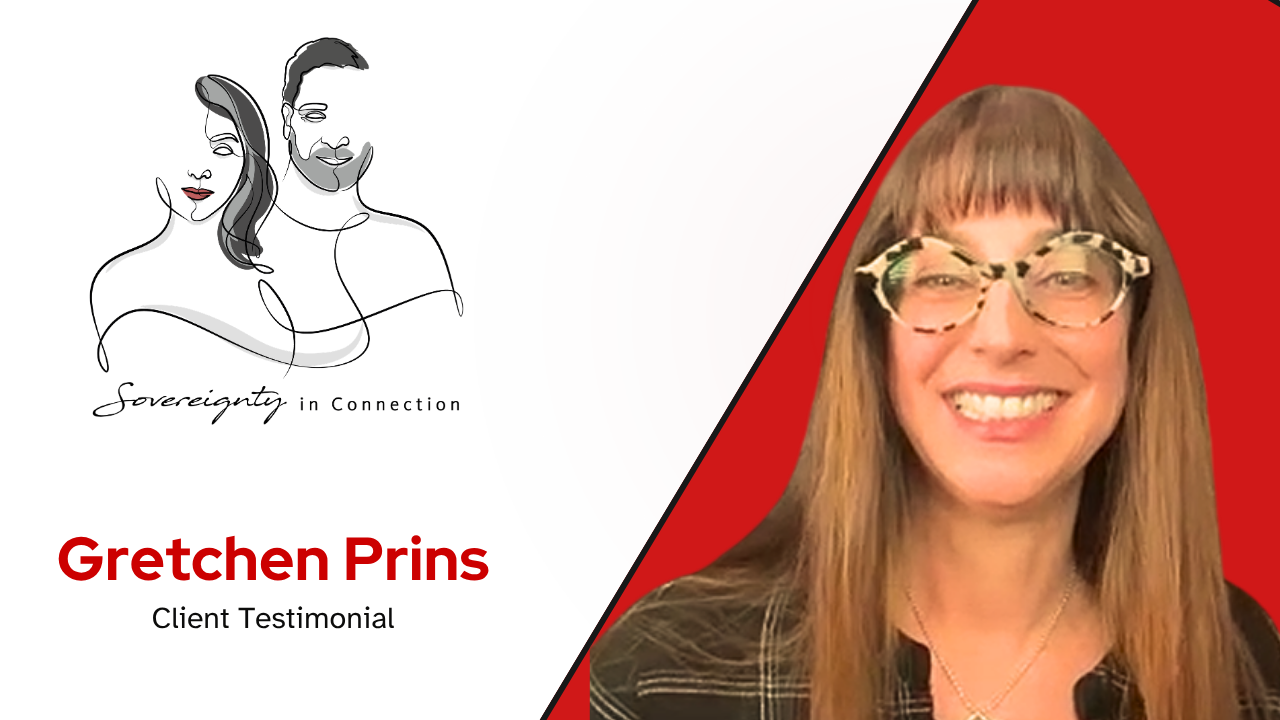 Gretchen Prins tells their story about Sovereignty In Connection LLC, Ken Blackman Relationship Coach