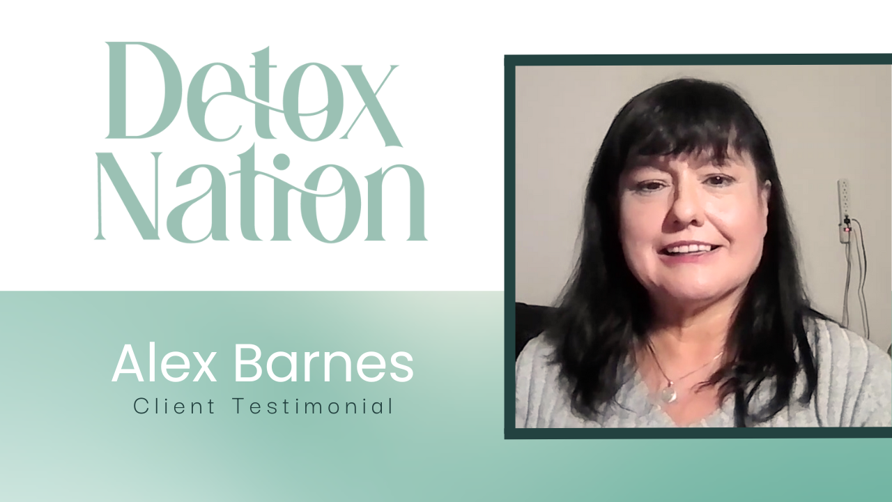Alexandra Barnes tells their story about Detox Rejuvenation