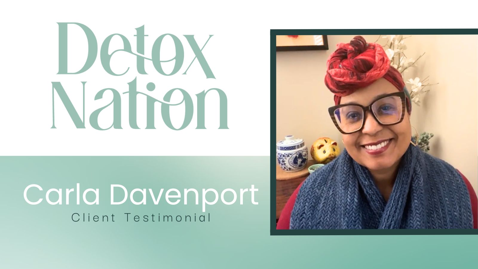 Carla Davenport tells their story about Detox Rejuvenation