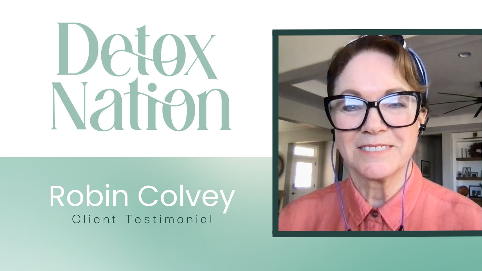 Robin Colvey tells their story about Detox Rejuvenation