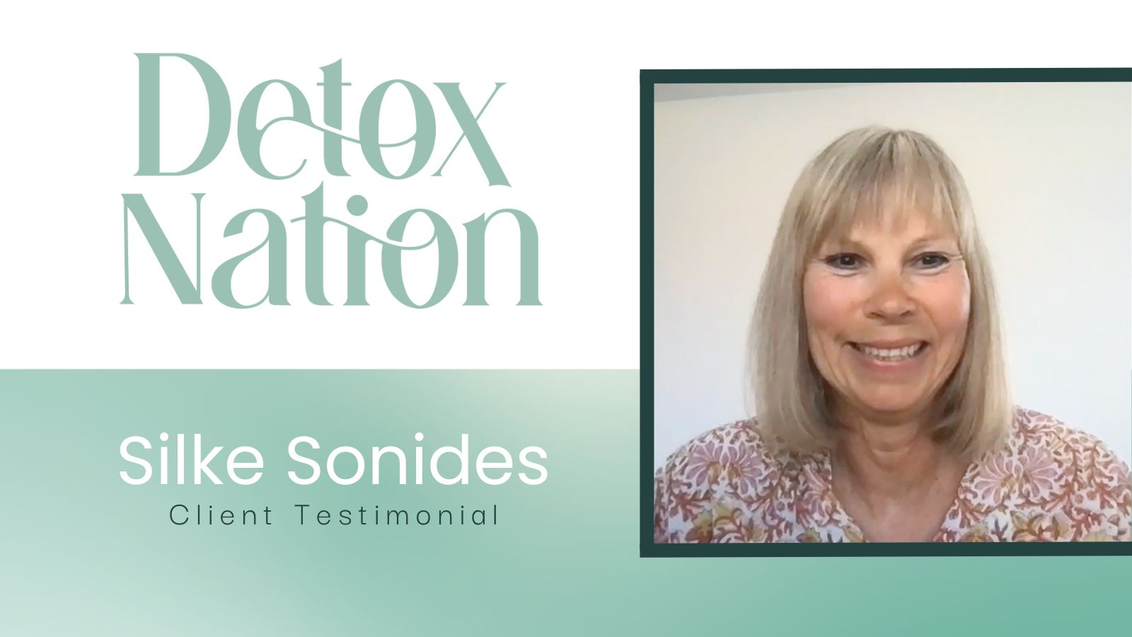 Silke Sonides tells their story about Detox Rejuvenation