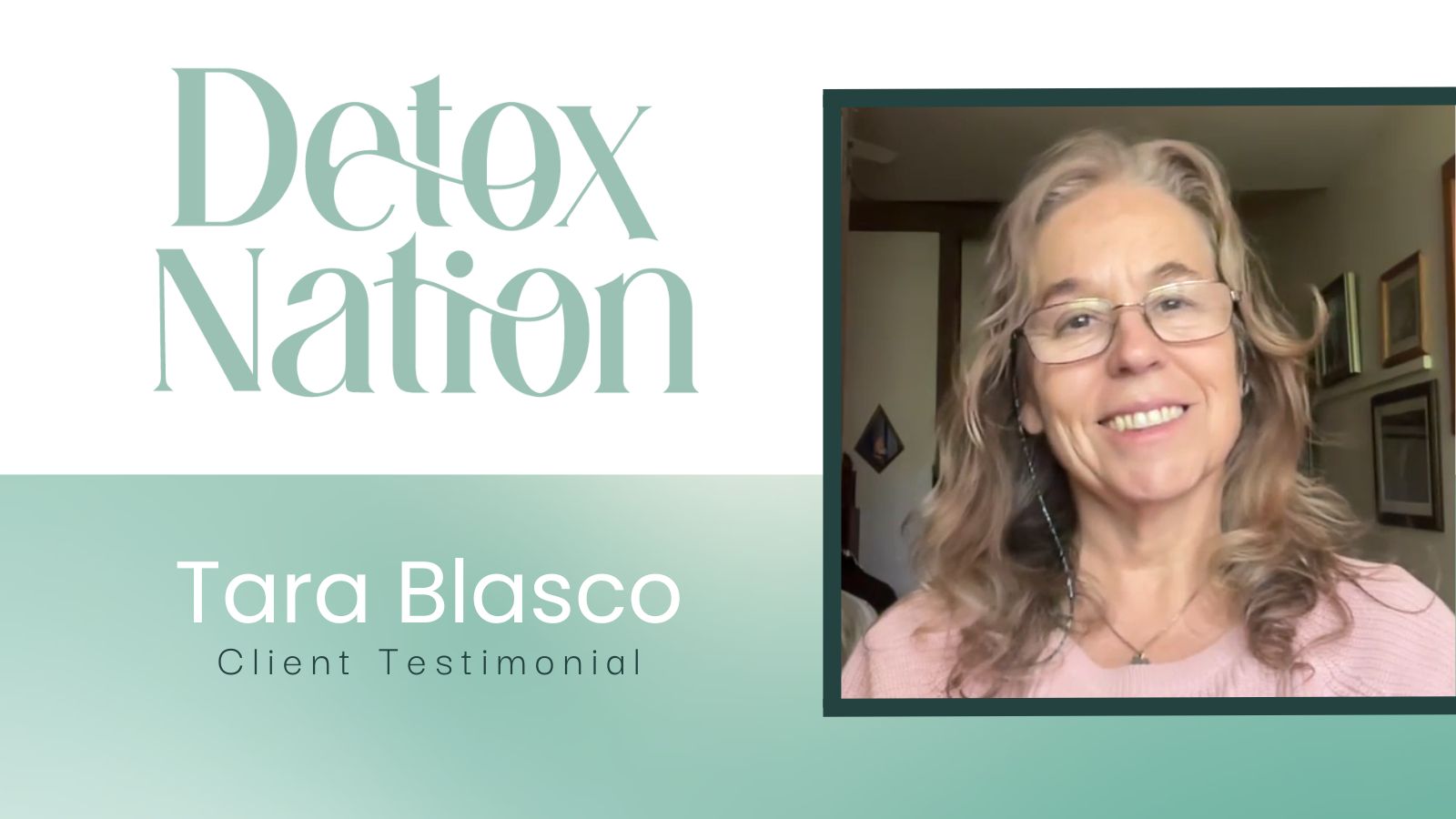 Tara Blasco tells their story about Detox Rejuvenation