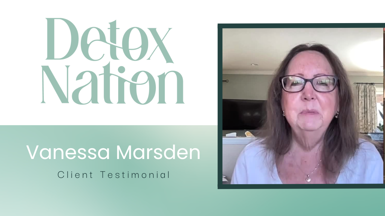 Vanessa Marsden tells their story about Detox Rejuvenation