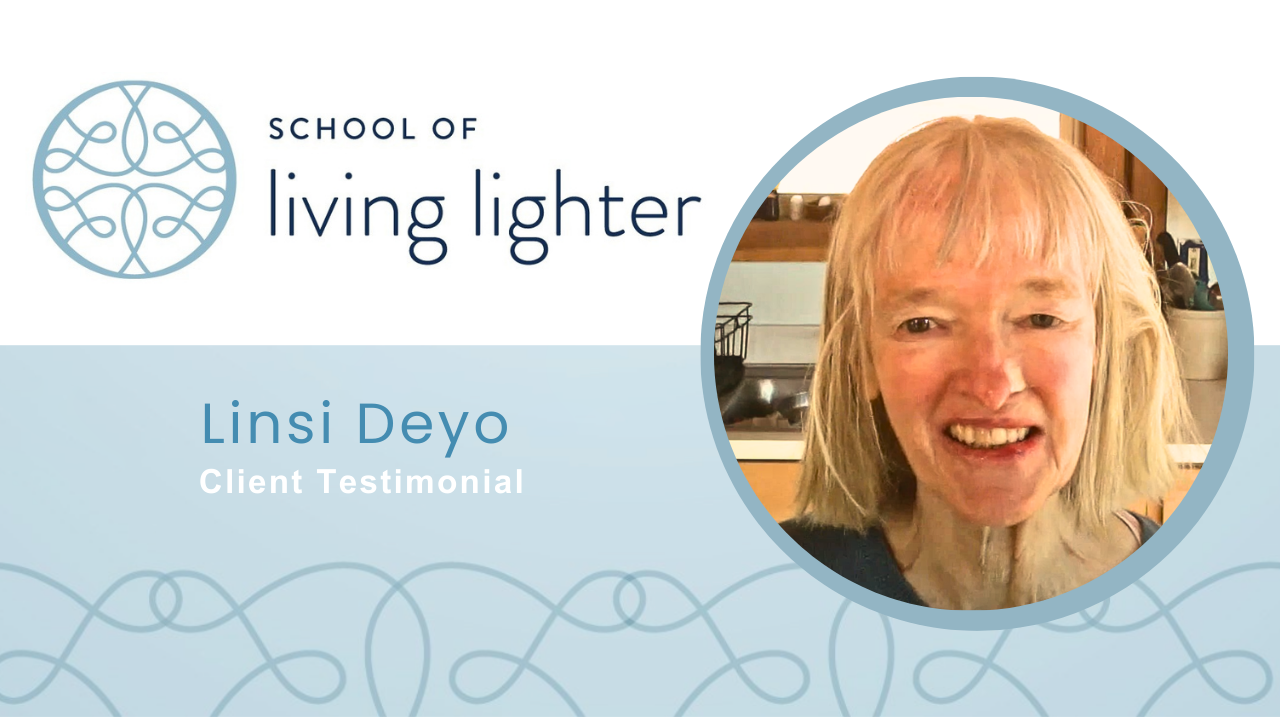 Linsi Deyo* tells their story about School of Living Lighter