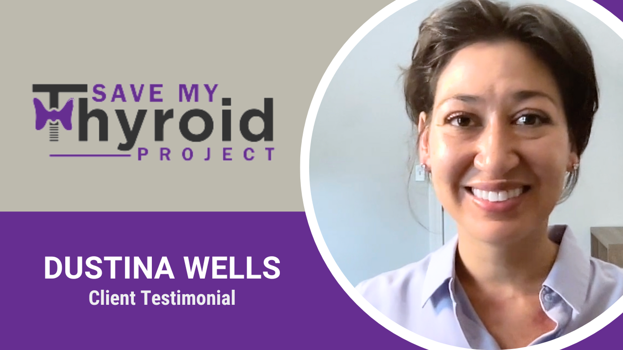 Dustina Wells tells their story about Save My Thyroid