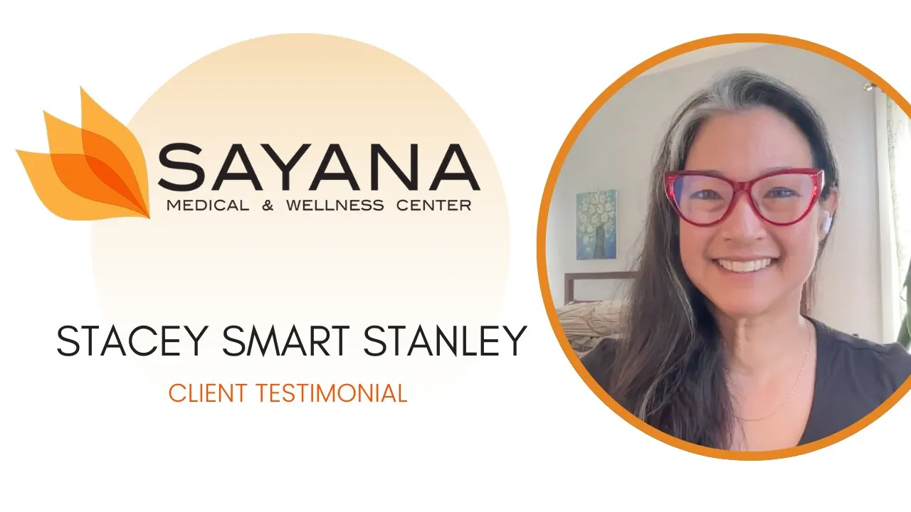Stacey tells their story about Sayana Medical & Wellness Center