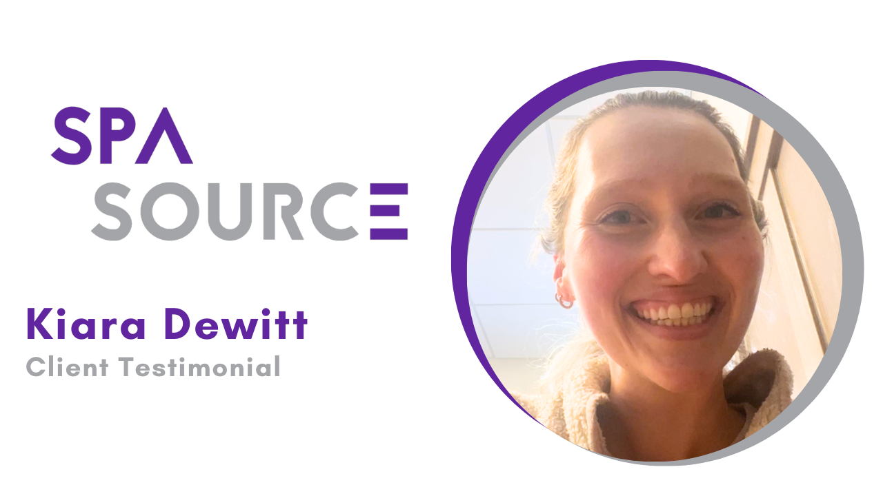 Kiara DeWitt tells their story about SPA SOURCE LLC
