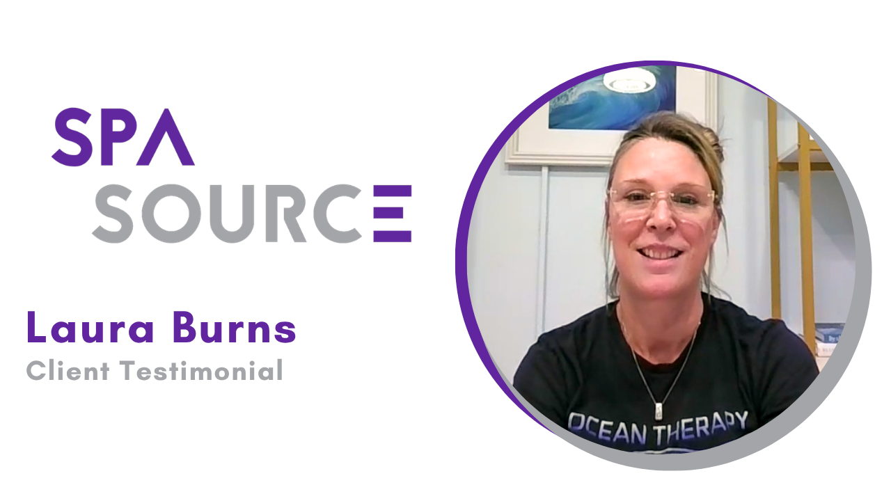 Laura Burns tells their story about SPA SOURCE LLC