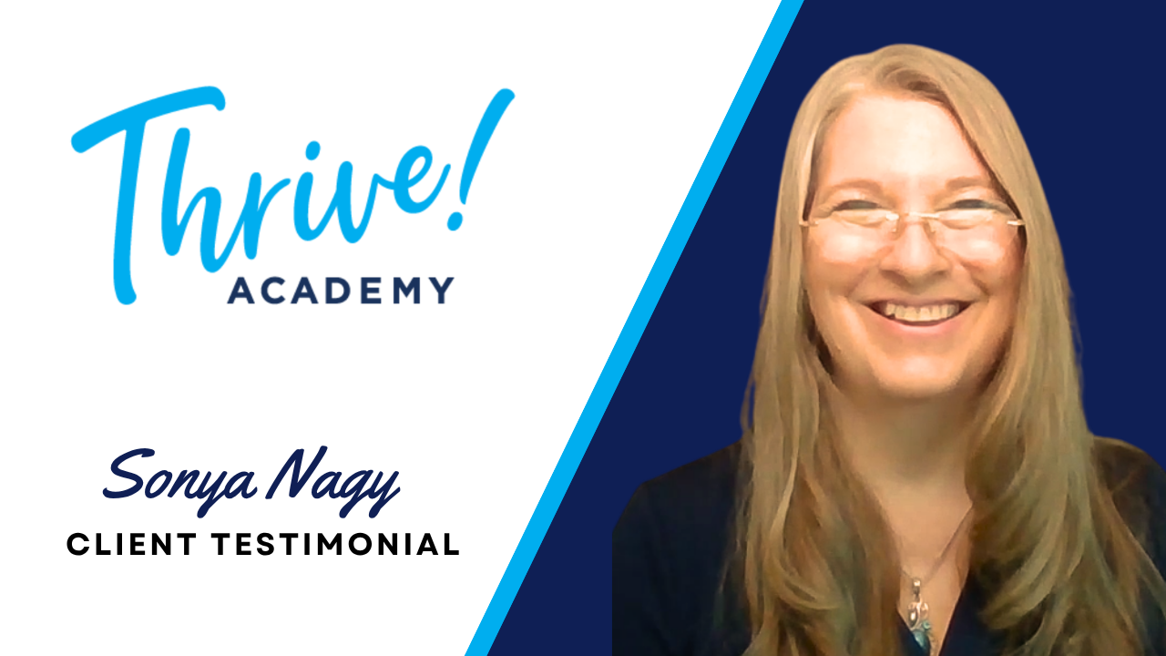 Sonya Nagy tells their story about Thrive Academy