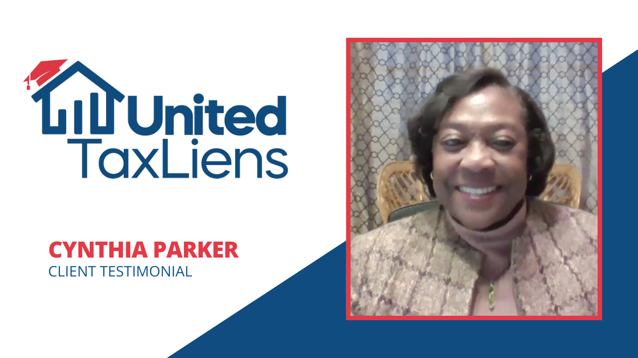 UTL-Cynthia Parker tells their story about Tax Lien Wealth Builders