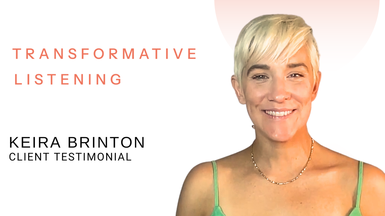 Keira Brinton tells their story about Transformative Listening