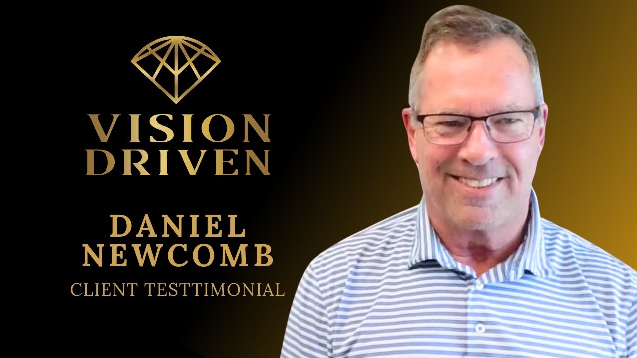 Daniel Newcomb tells their story about Vision Driven