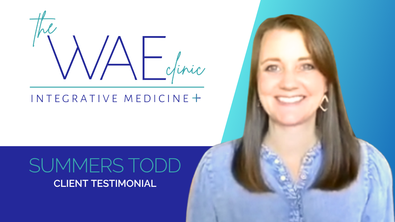 Summers Todd tells their story about The WAE Clinic